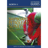 Shipboard Petroleum Surveys: A Guide to Good Practice, Second Edition